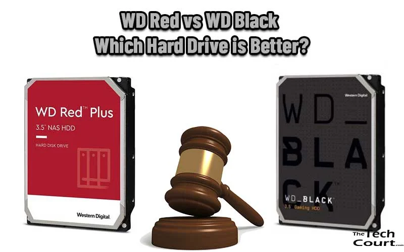 WD Red vs WD Black