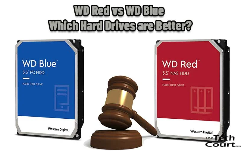 WD Red vs WD Blue