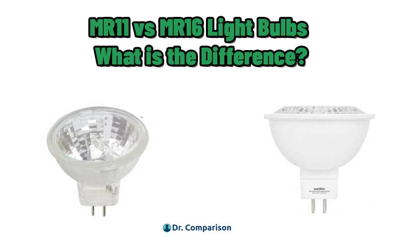 MR11 vs MR16 Light Bulbs
