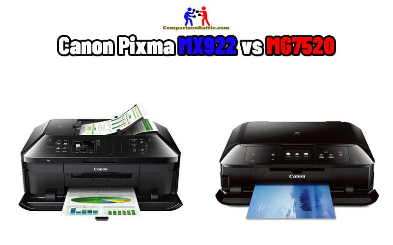 Canon Pixma MX922 vs MG7520