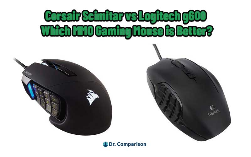 Corsair Scimitar vs Logitech G600