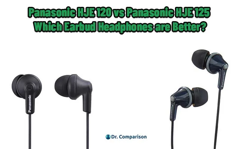 Panasonic HJE 120 vs Panasonic HJE 125