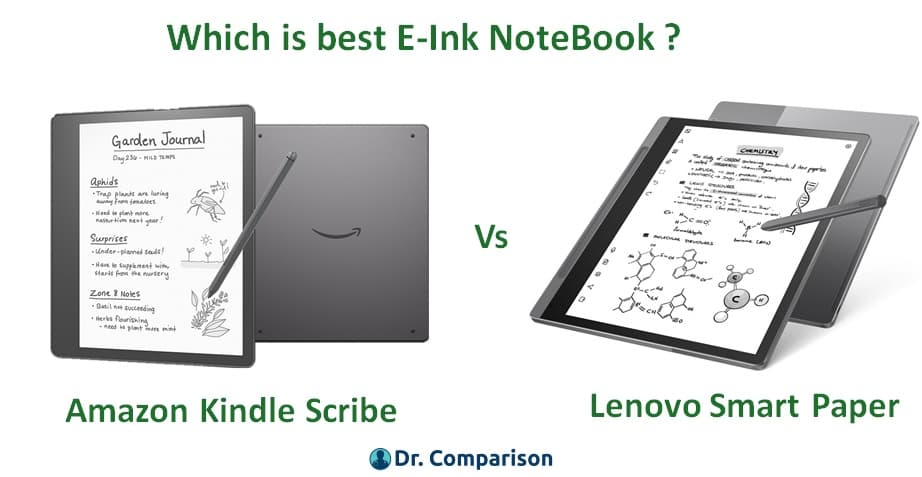 Comparing Amazon kindle scribe e-reader to Lenovo smart paper e-ink notebook
